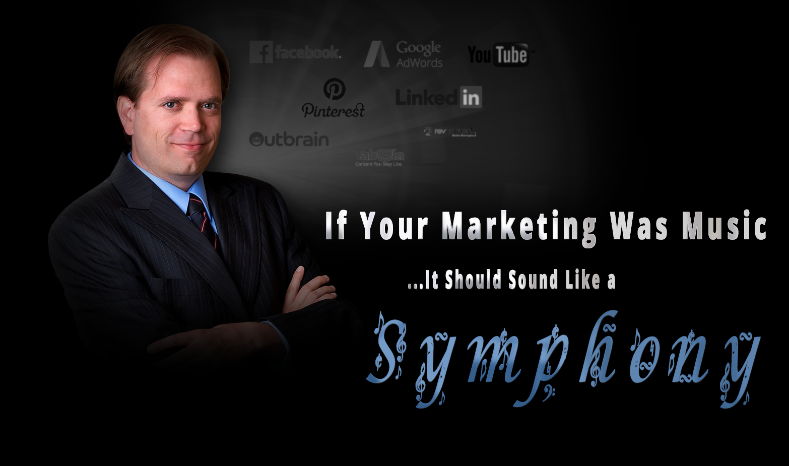 Marketing Maestro If Your Marketing Was Music, It Should Sound Like a Symphony....